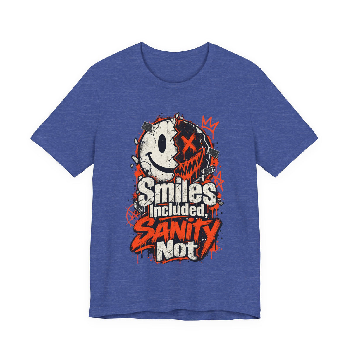 Smiles Included, Sanity Not Funny Sarcastic T-Shirt