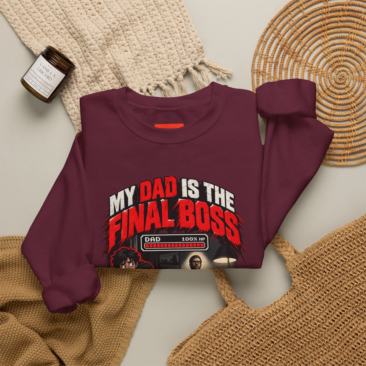 MY DAD IS THE FINAL BOSS Funny Streetwear Sweatshirt