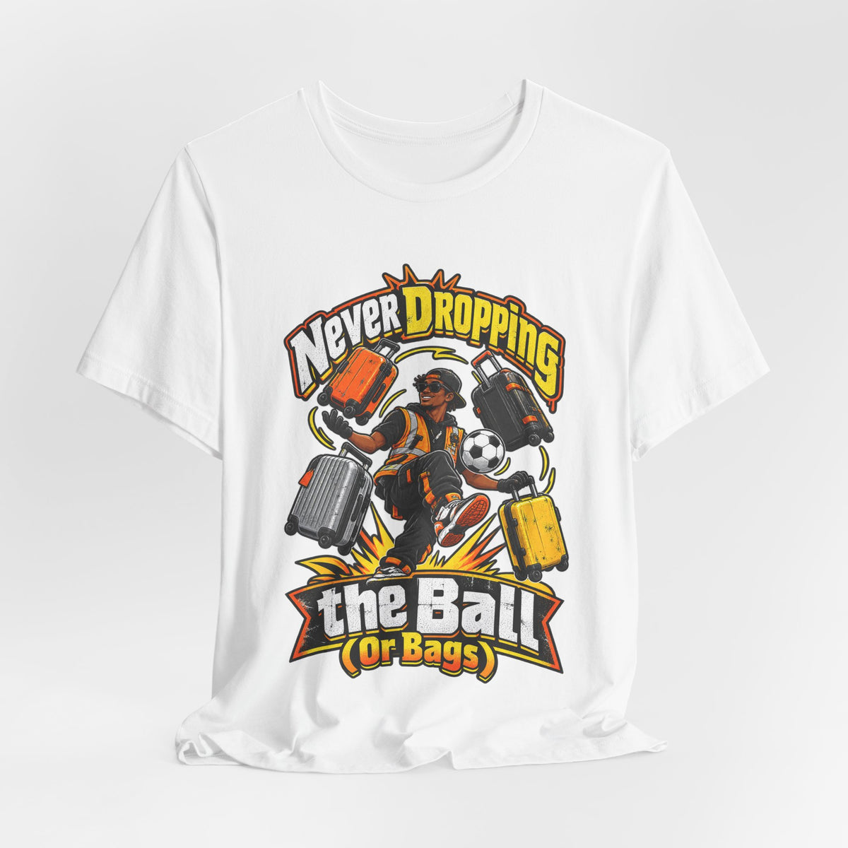 Never Dropping the Ball (Or Bags) Funny Baggage Handler T-Shirt