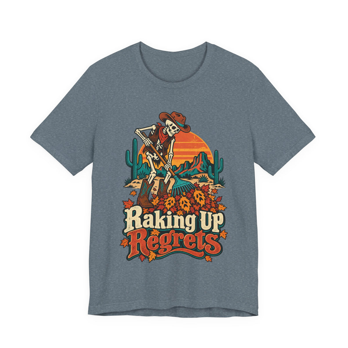 Raking Up Regrets Funny Autumn T-Shirt