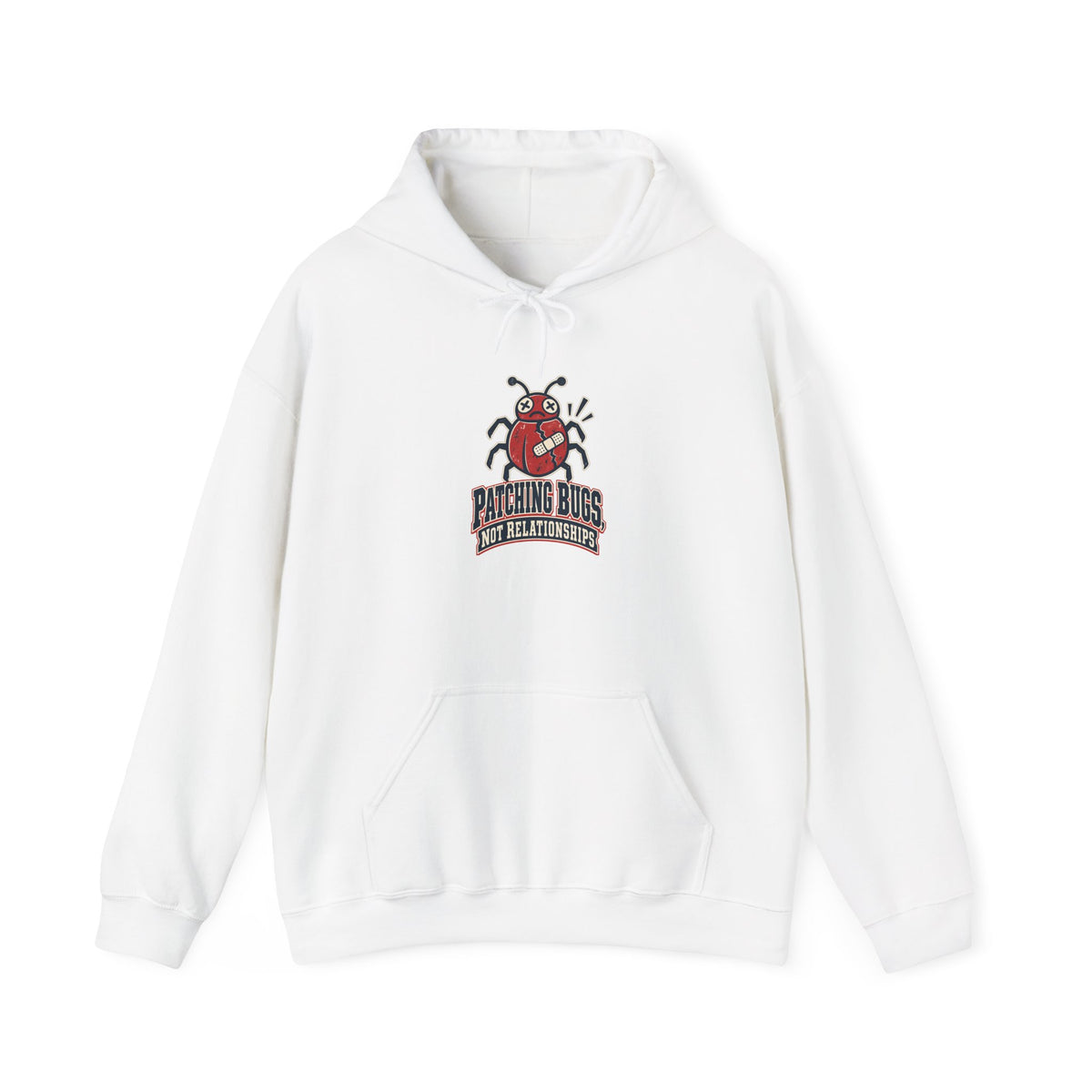 Patching Bugs, Not Relationships Funny Programmer Hoodie