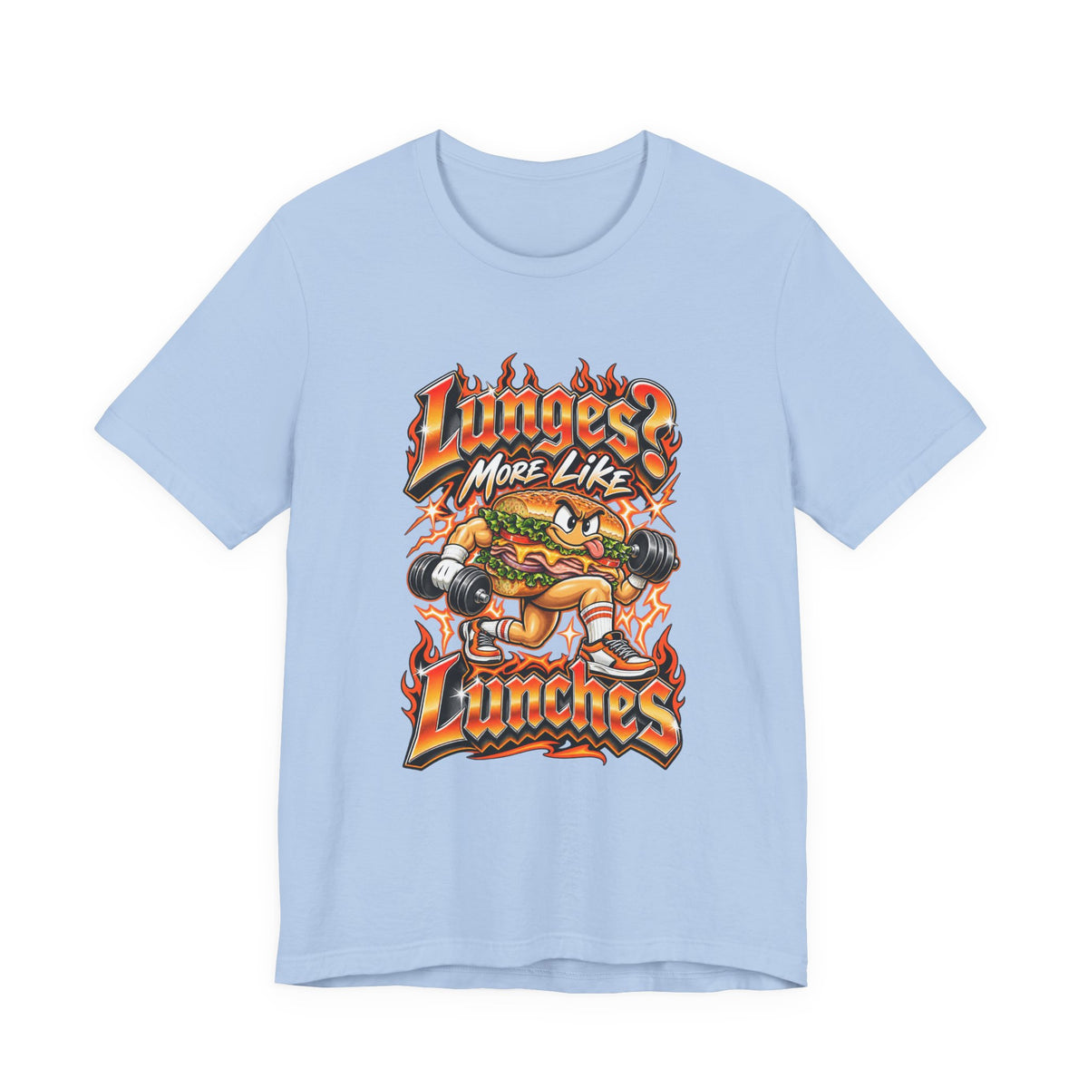 Lunges? More Like Lunches Funny Fitness T-Shirt