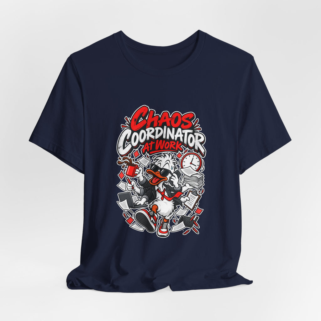 Chaos Coordinator At Work Funny Office T-Shirt