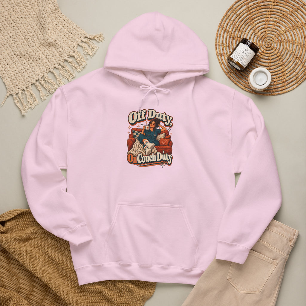 Off Duty, On Couch Duty Funny Nurse Hoodie
