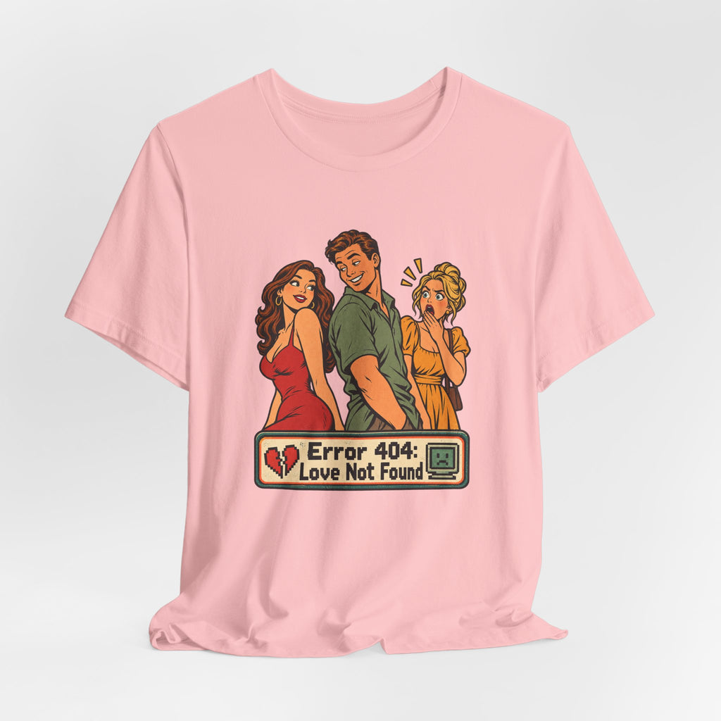 Error 404: Love Not Found Funny Programmer T-Shirt