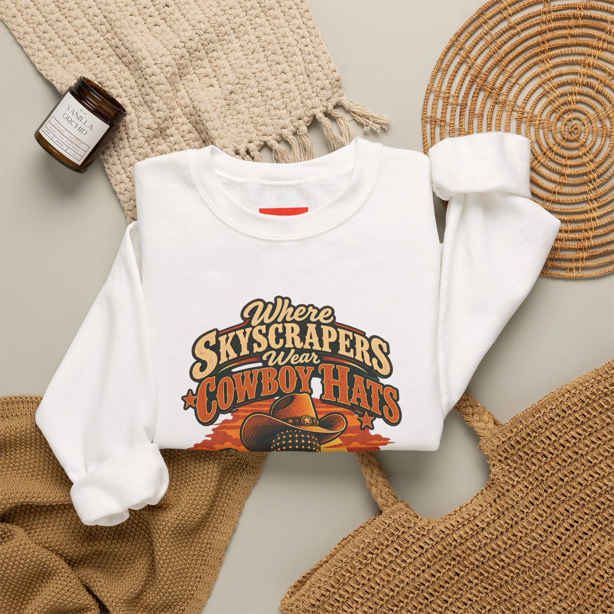 Where Skyscrapers Wear Cowboy Hats Funny Texan Humor Sweatshirt