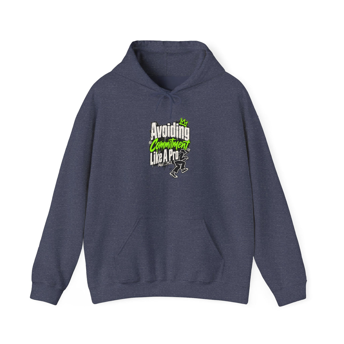 Avoiding Commitment Like A Pro Funny Self-Deprecating Hoodie
