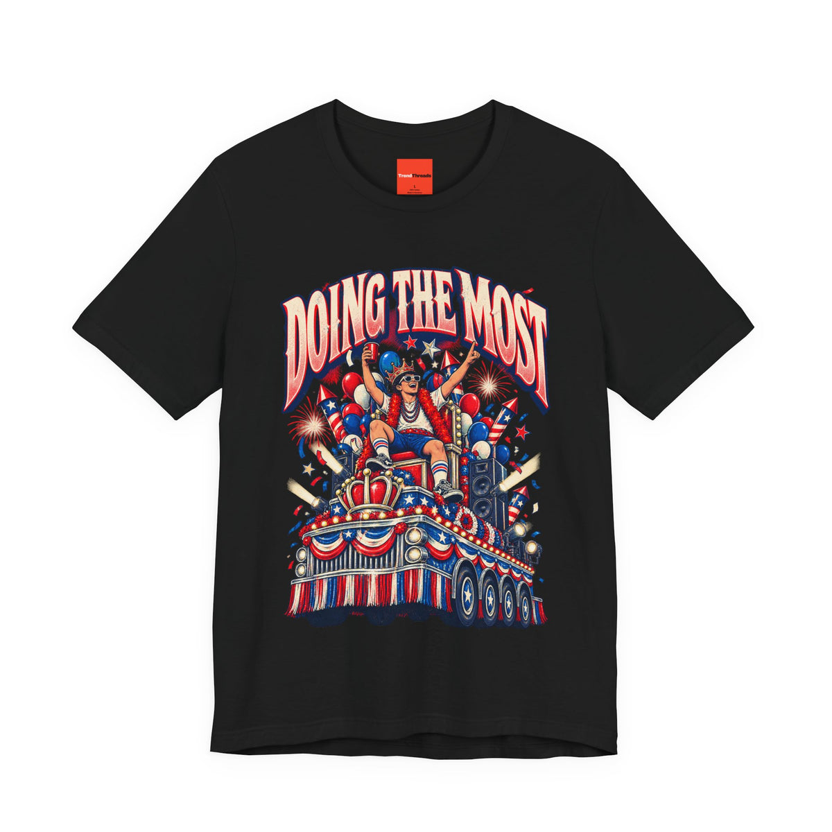 DOING THE MOST Funny Retro Vintage T-Shirt