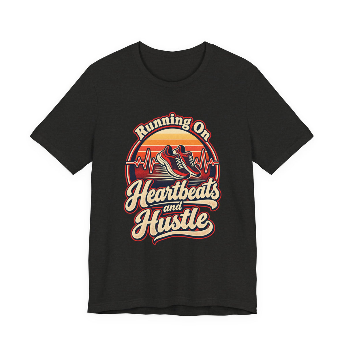 Running On Heartbeats and Hustle Funny Nurse T-Shirt