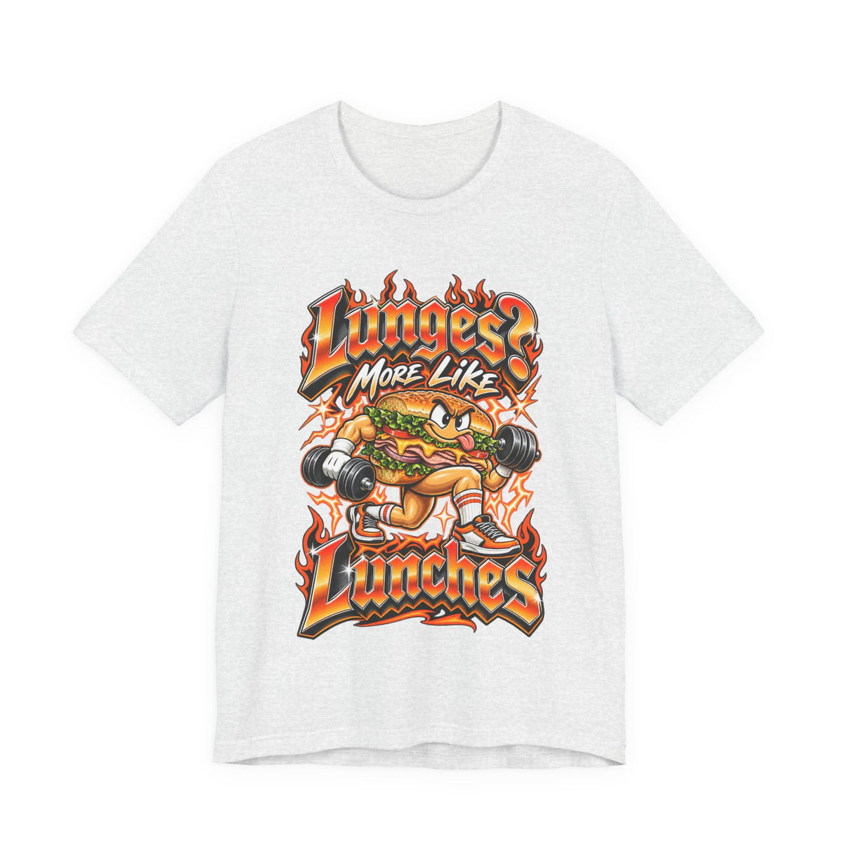 Lunges? More Like Lunches Funny Fitness T-Shirt