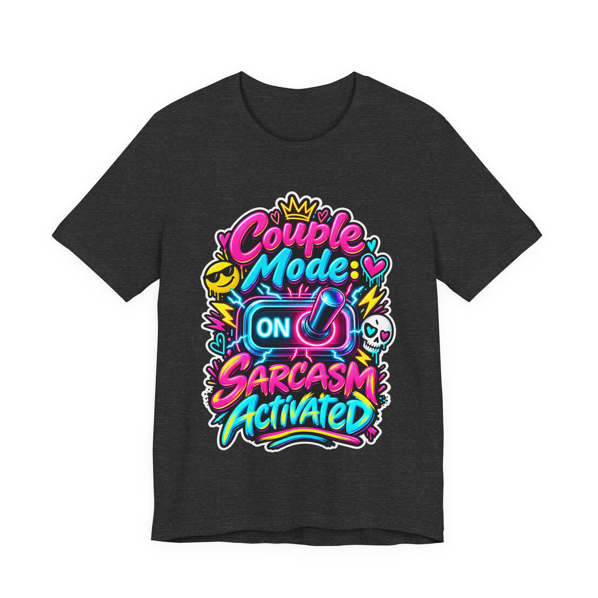 Couple Mode: Sarcasm Activated Funny Couples T-Shirt