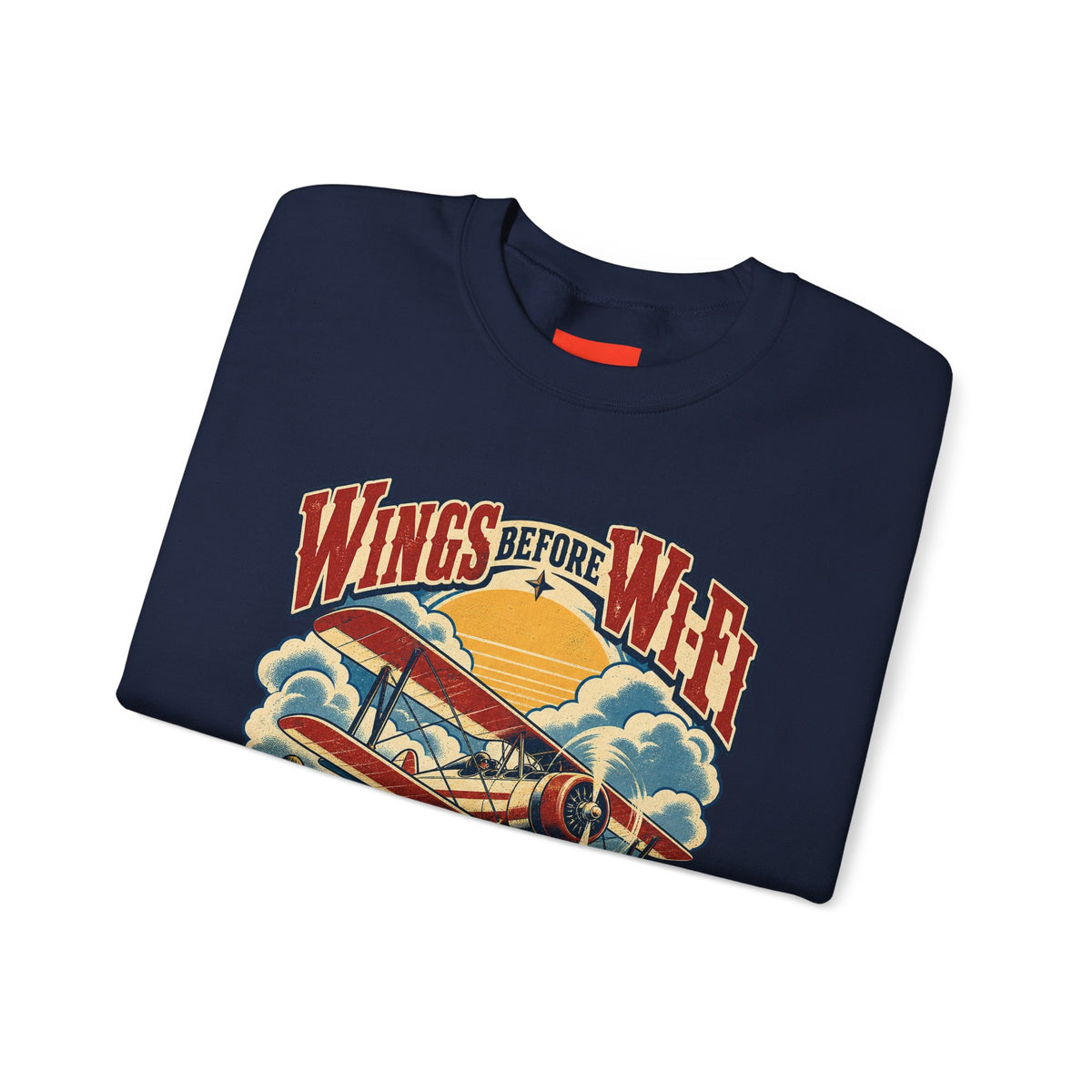 Wings Before Wi-Fi Funny Aviation Sweatshirt