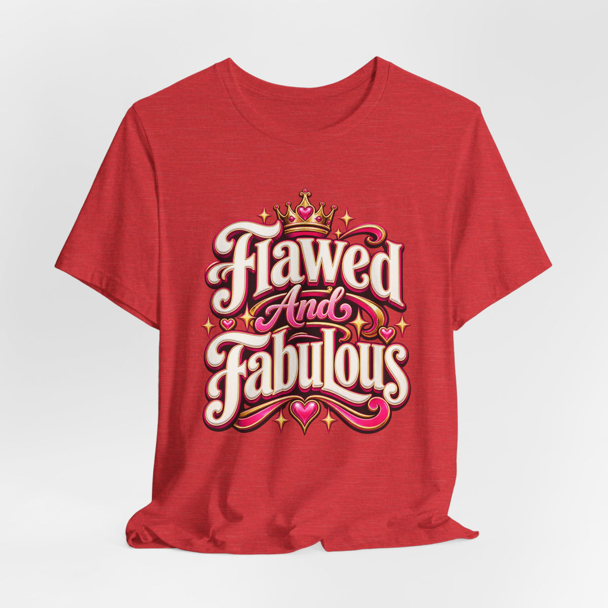 Flawed And Fabulous Funny Sarcastic Humor T-Shirt