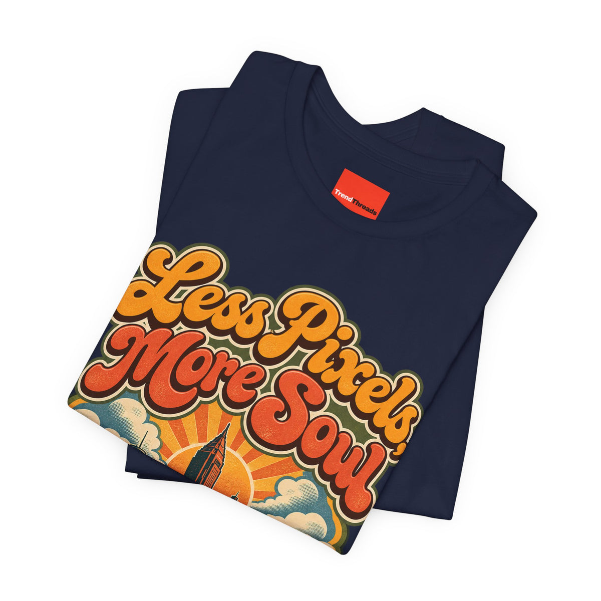 Less Pixels, More Soul Funny Digital Art T-Shirt