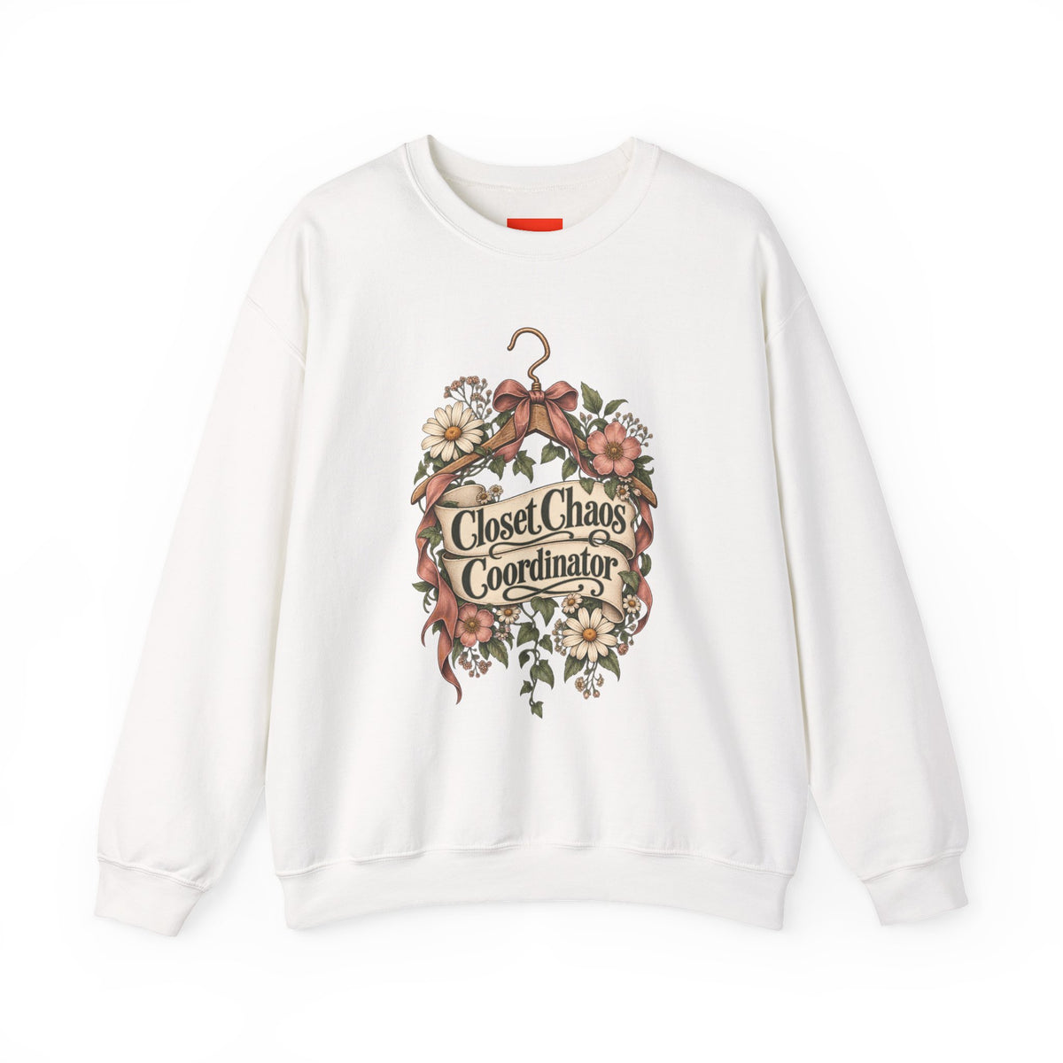 Closet Chaos Coordinator Funny Organizational Sweatshirt