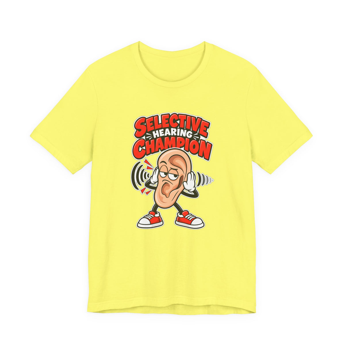 Selective Hearing Champion Funny Sarcastic T-Shirt
