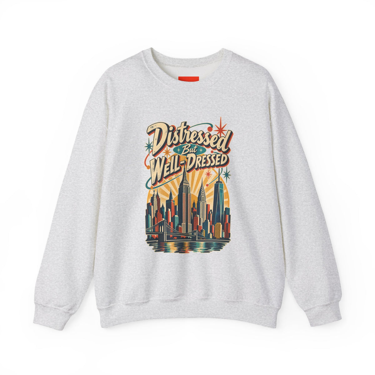 Distressed But Well-Dressed Funny Fashion Sweatshirt
