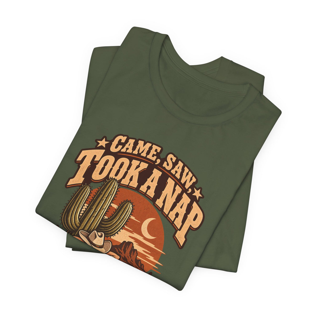 Came, Saw, Took A Nap Funny Self-Deprecating T-Shirt