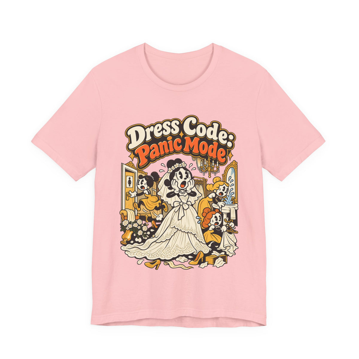 Dress Code: Panic Mode Funny Sarcastic T-Shirt