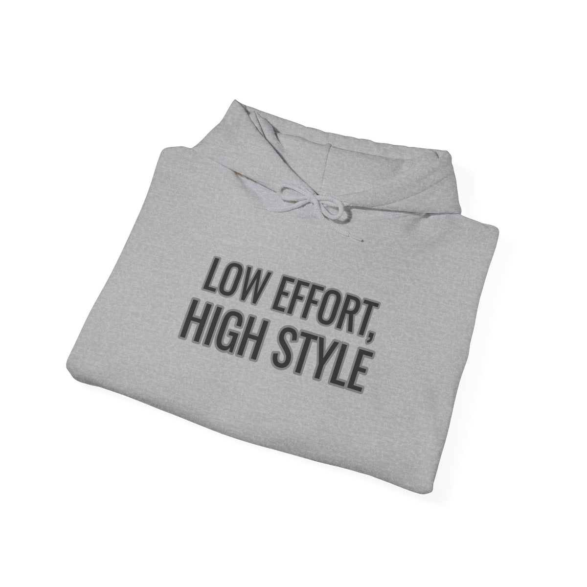 Low Effort, High Style Funny Minimalist Hoodie