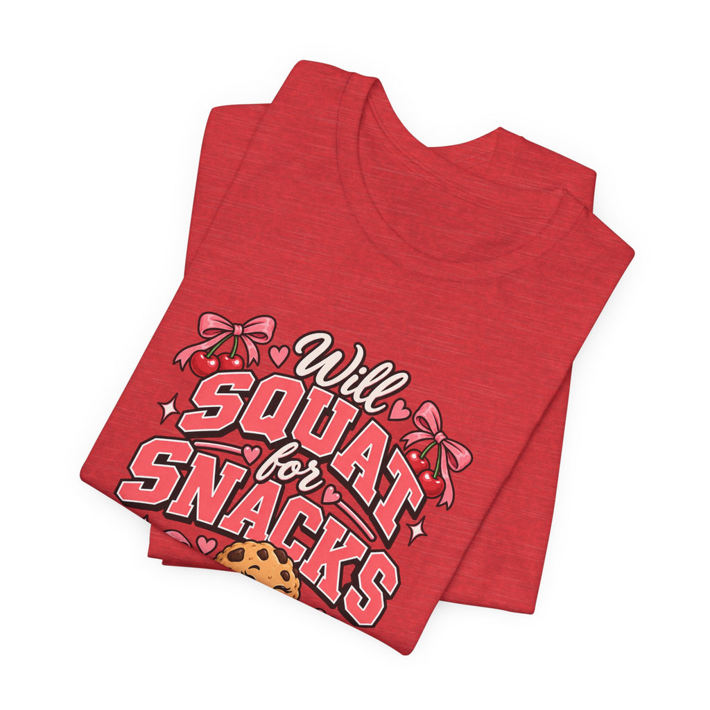 Will Squat for Snacks Funny Fitness T-Shirt