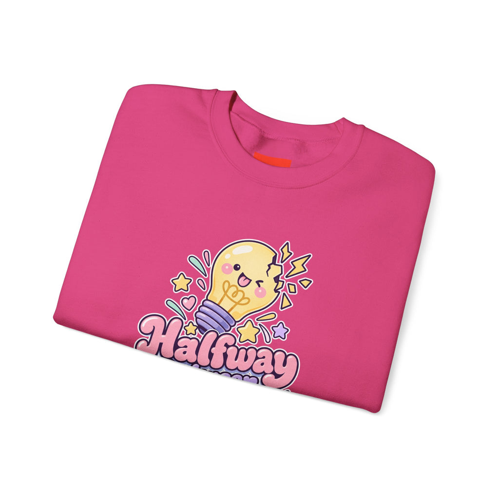 Halfway Between Genius and Disaster Funny Creative Sweatshirt