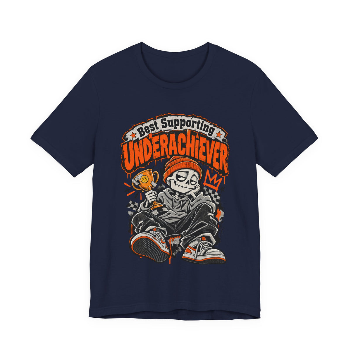 Best Supporting Underachiever Funny Sarcastic Streetwear T-Shirt