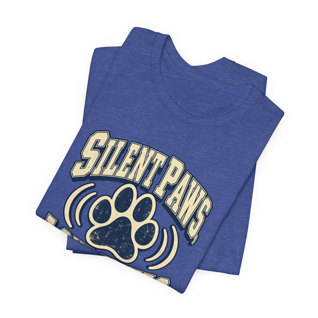 Silent Paws, Loud Moves Funny Cat Lover T-Shirt