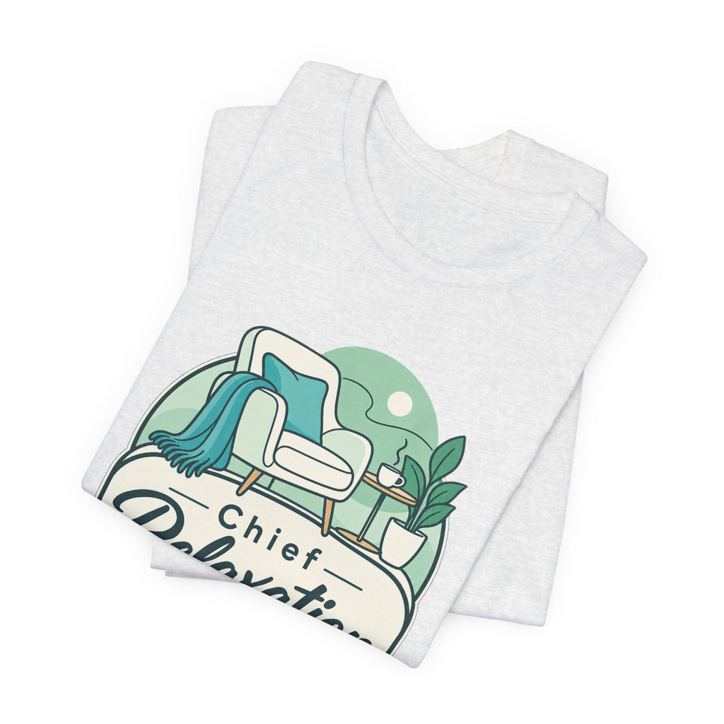 Chief Relaxation Officer Funny Office T-Shirt