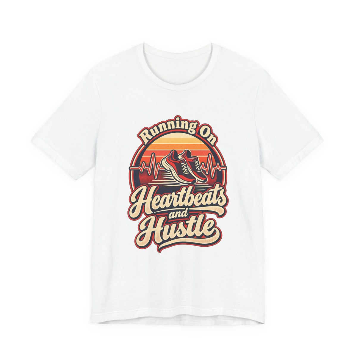 Running On Heartbeats and Hustle Funny Nurse T-Shirt