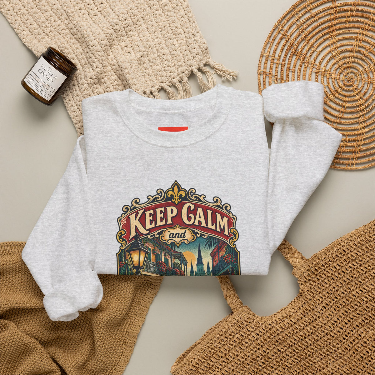Keep Calm and French Quarter On Funny Travel Sweatshirt