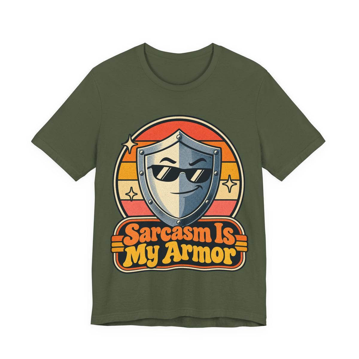 Sarcasm Is My Armor Funny Sarcastic Humor T-Shirt