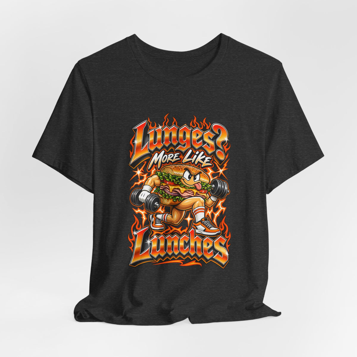 Lunges? More Like Lunches Funny Fitness T-Shirt
