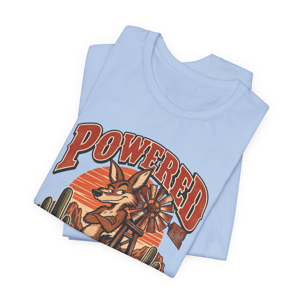 Powered By Passive Aggression Funny Western Ranch T-Shirt