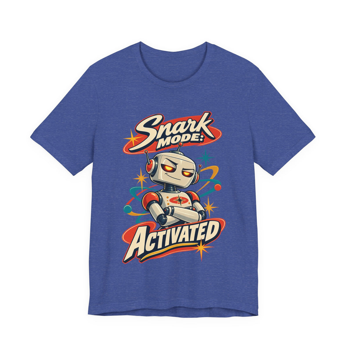 Snark Mode: Activated Funny Sarcastic Humor T-Shirt