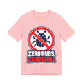 Zero Bugs, Zero Chill Funny Programmer T-Shirt