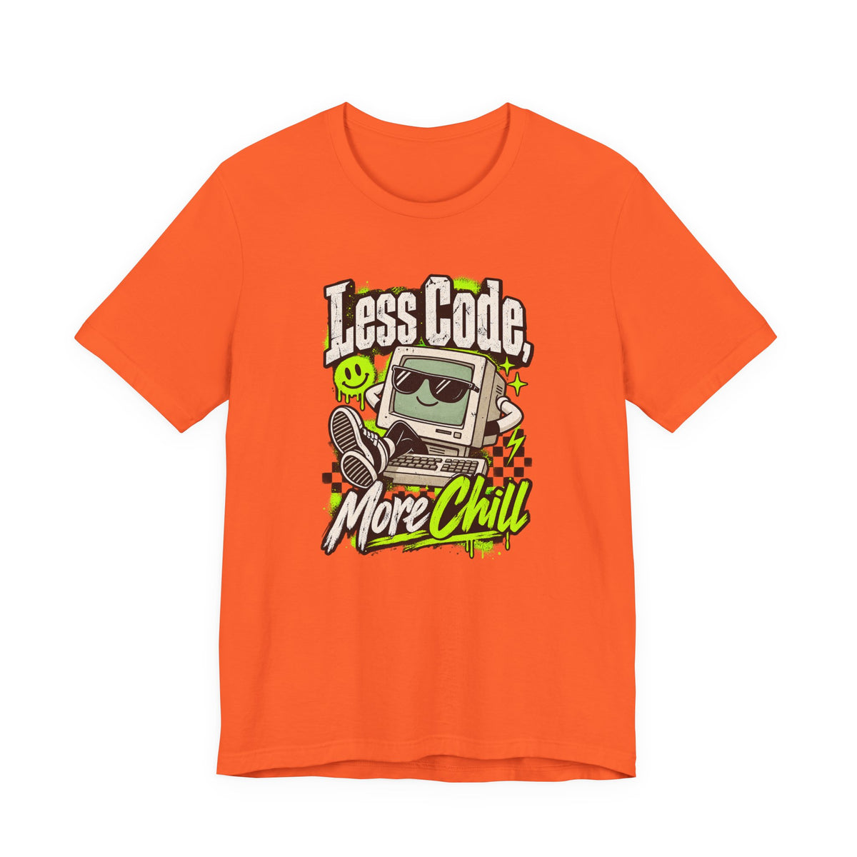 Less Code, More Chill Funny Programmer T-Shirt