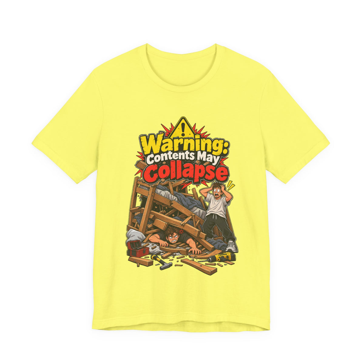 Warning: Contents May Collapse Funny Moving T-Shirt