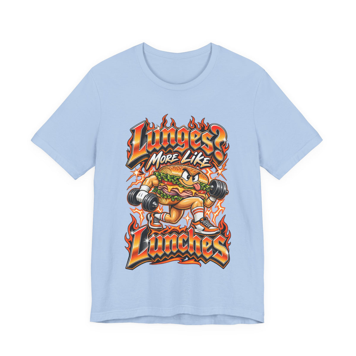 Lunges? More Like Lunches Funny Fitness T-Shirt