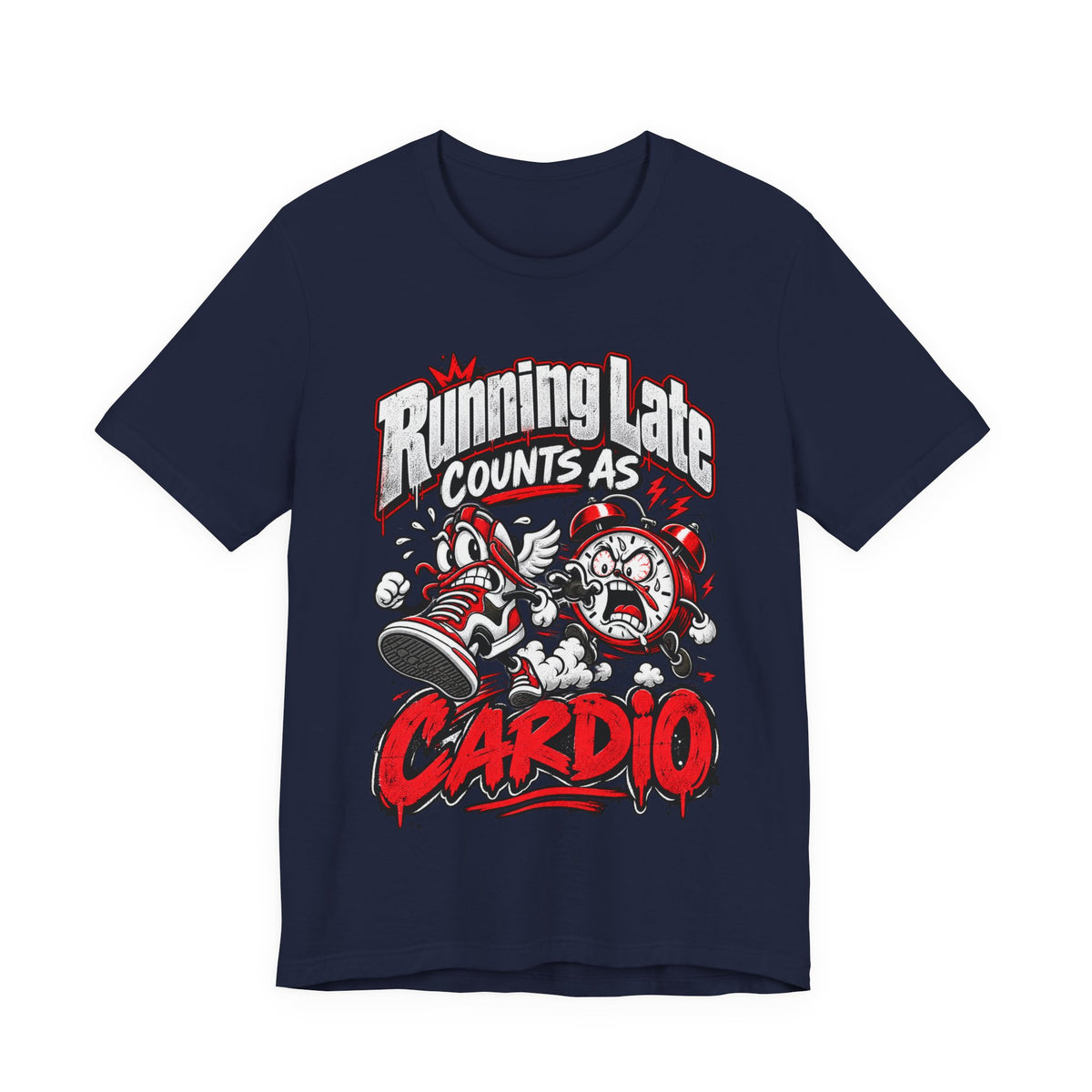 Running Late Counts As Cardio Funny Fitness T-Shirt