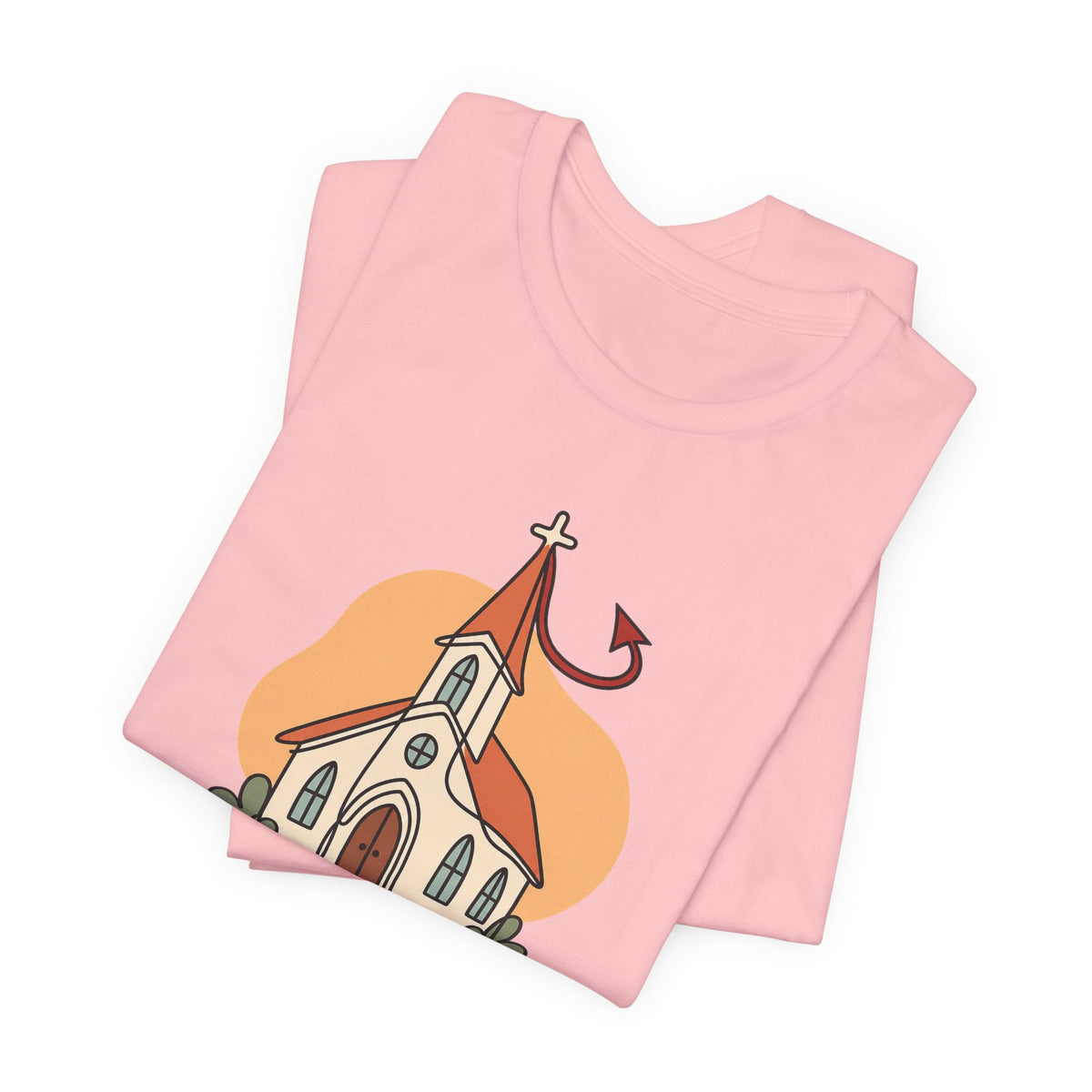 Today’s Schedule: Hell No Funny Christian Humor T-Shirt