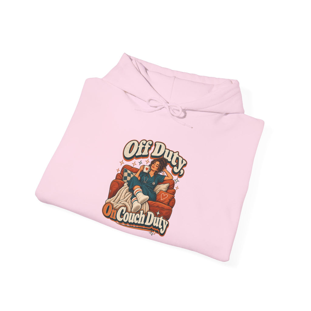 Off Duty, On Couch Duty Funny Nurse Hoodie