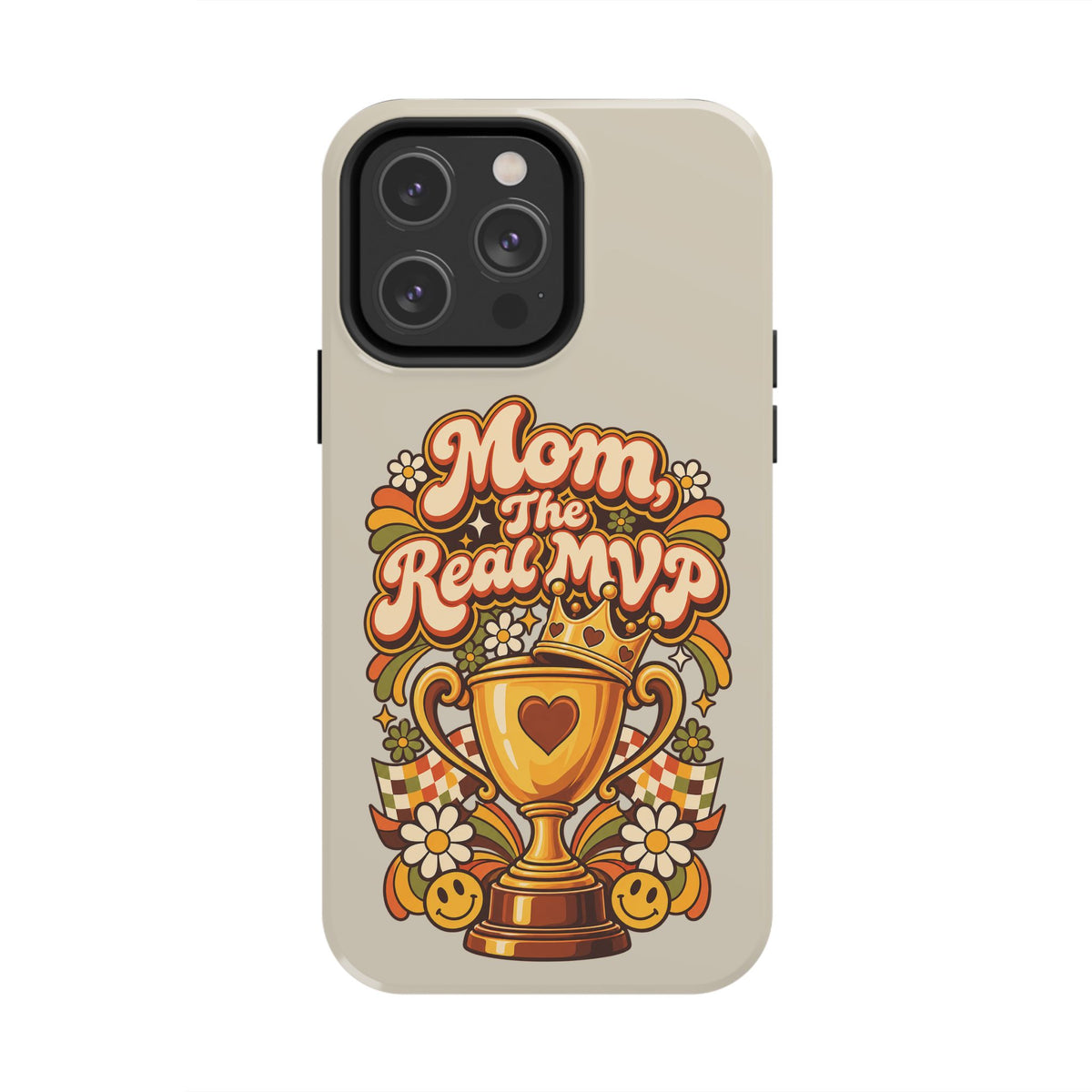 Phone Case — "Mom The Real MVP" Retro Trophy Design