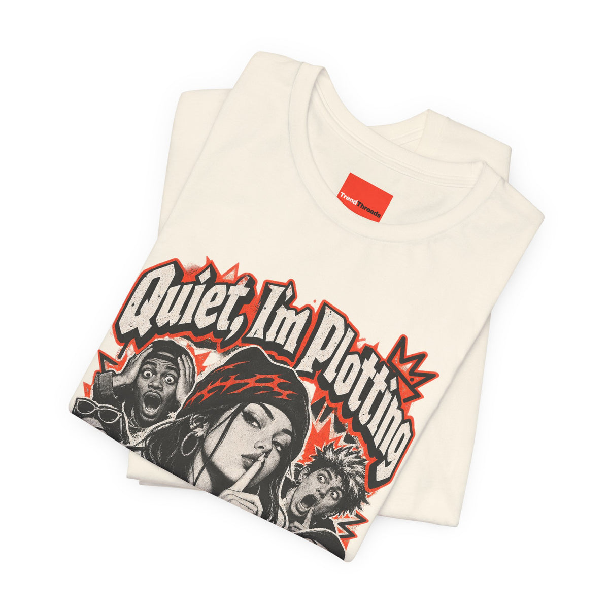 Quiet, I'm Plotting Funny Sarcastic Streetwear T-Shirt