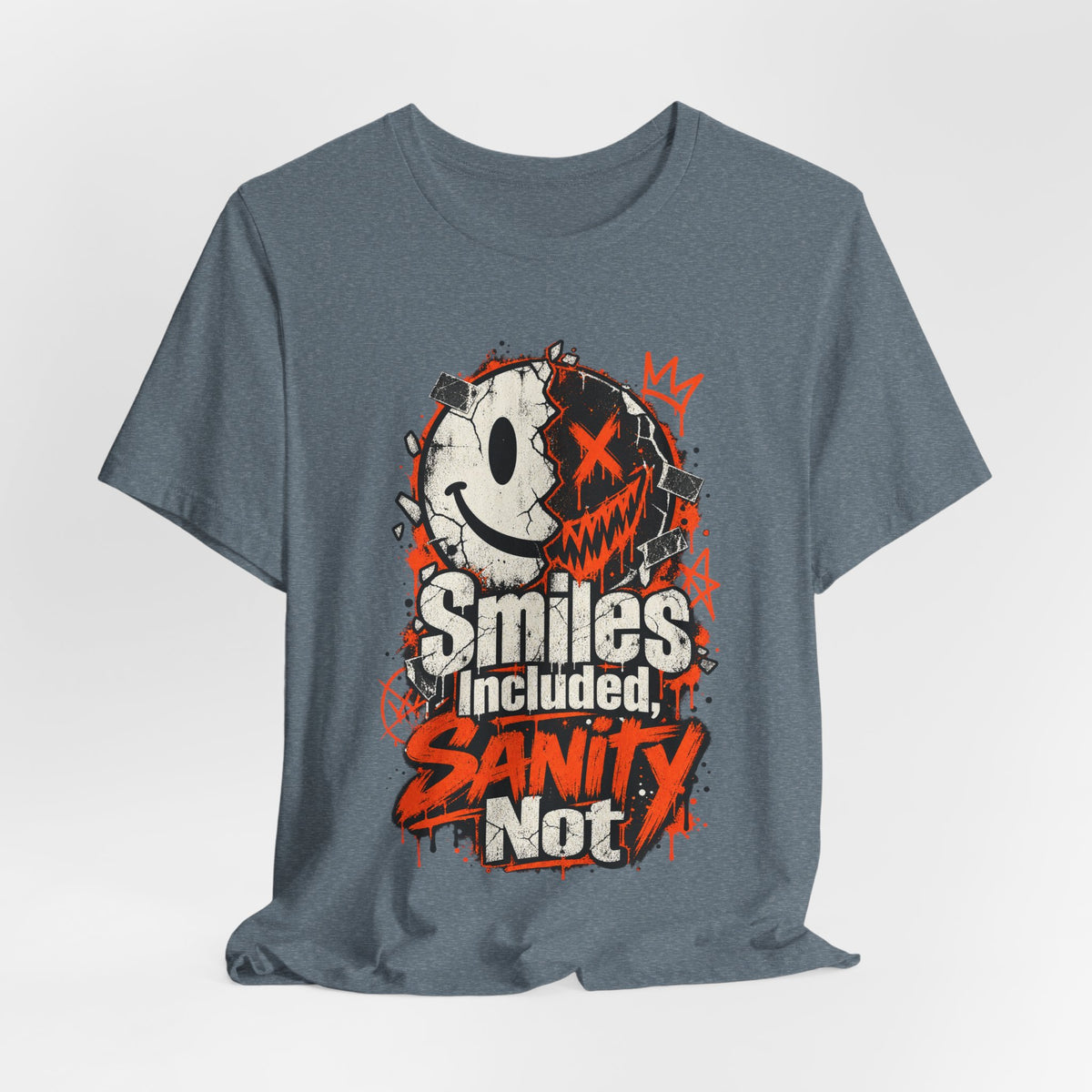 Smiles Included, Sanity Not Funny Sarcastic T-Shirt