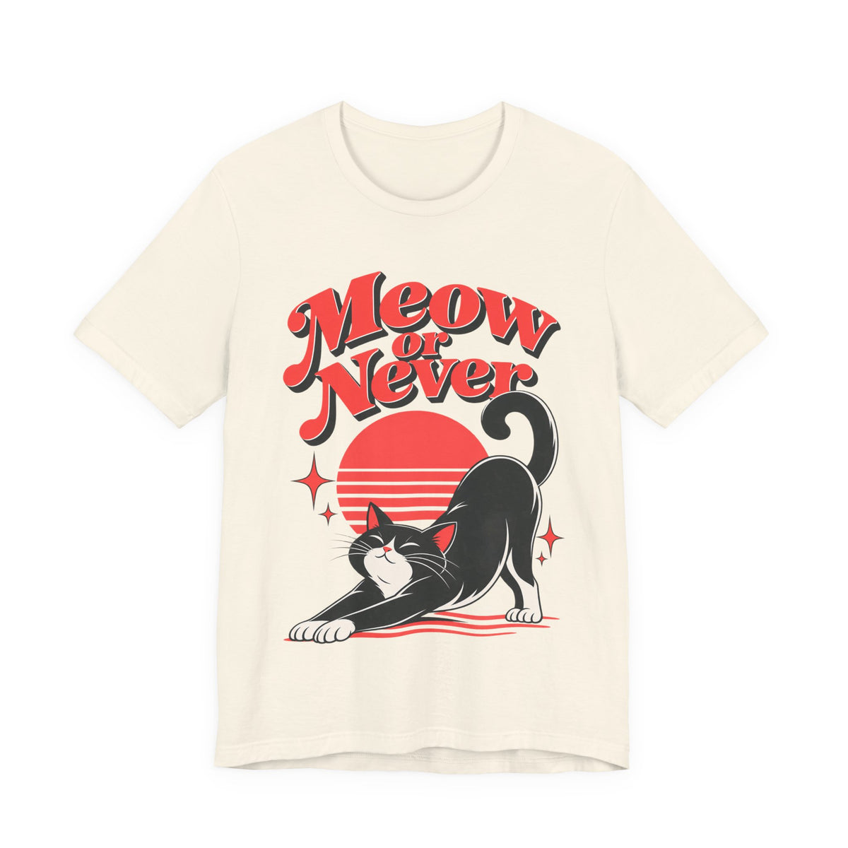 Meow or Never Funny Cat Lover T-Shirt