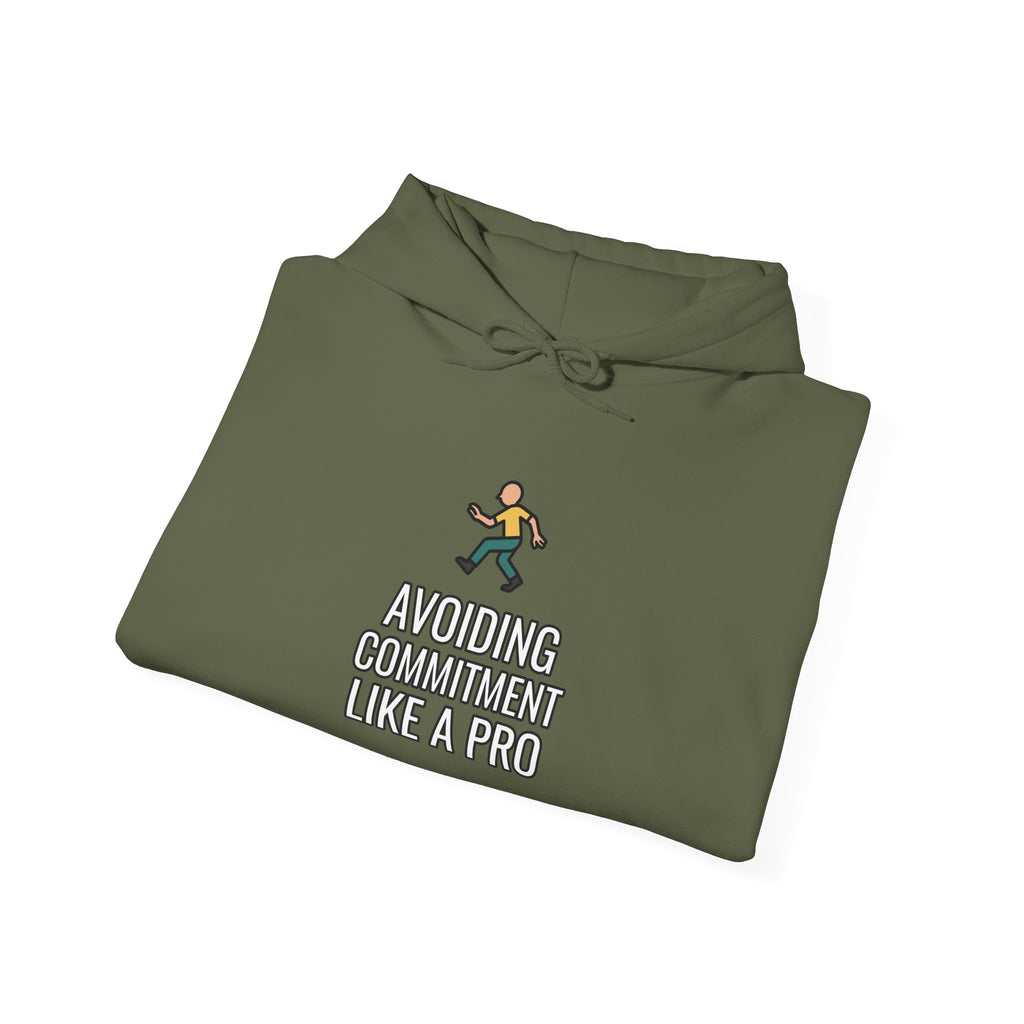 Avoiding Commitment Like A Pro Funny Self-Deprecating Hoodie