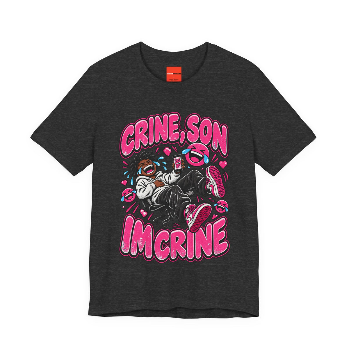 CRINE, SON IM CRINE Funny Y2K Graphic T-Shirt