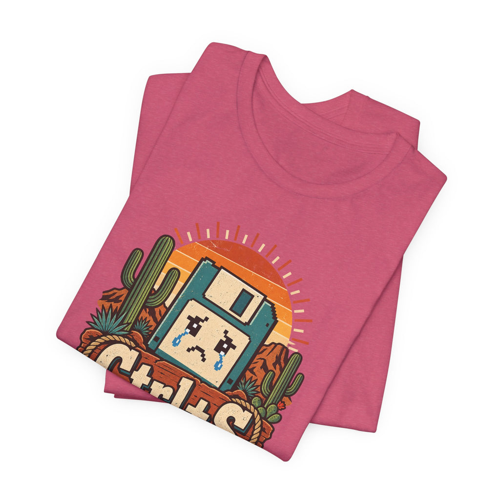 Ctrl+S Or Cry Trying Funny Programmer T-Shirt