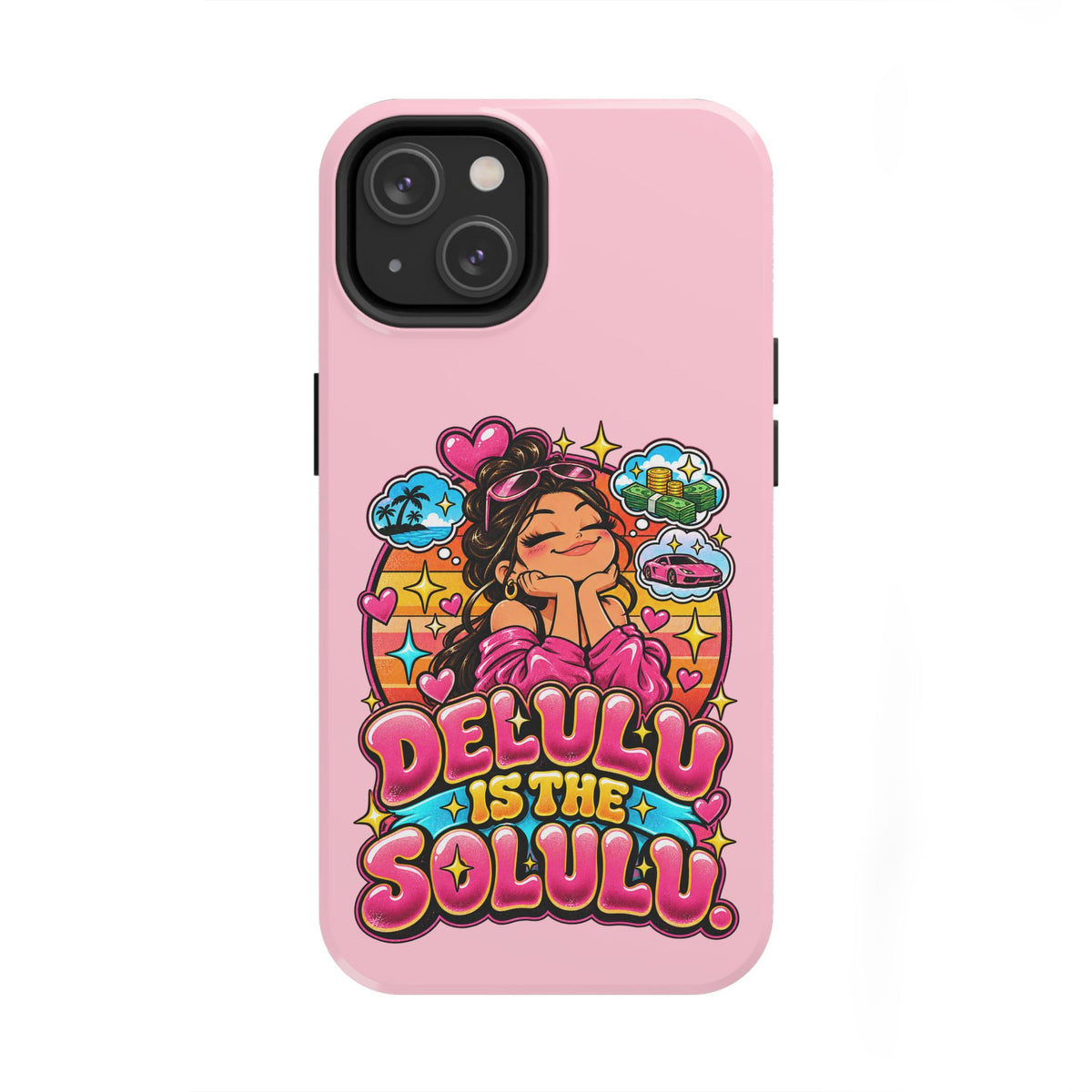 Delulu Is the Solulu Pink Tough Phone Case — Kawaii Cute Protective Case